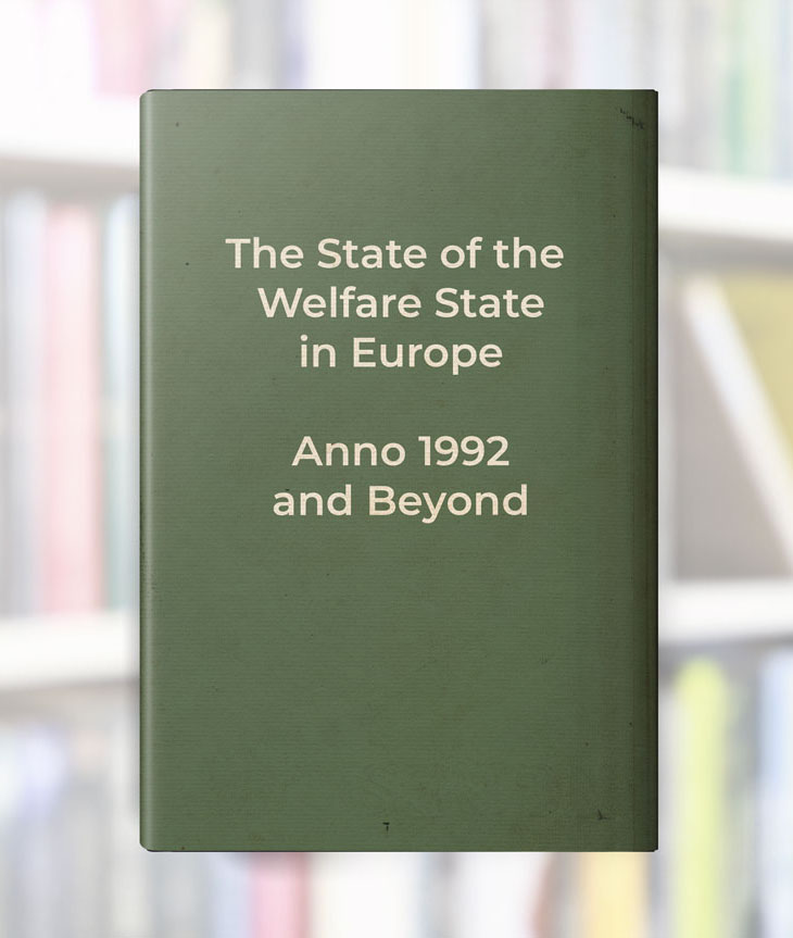 The State of the Welfare State Anno 1992 and Beyond book cover